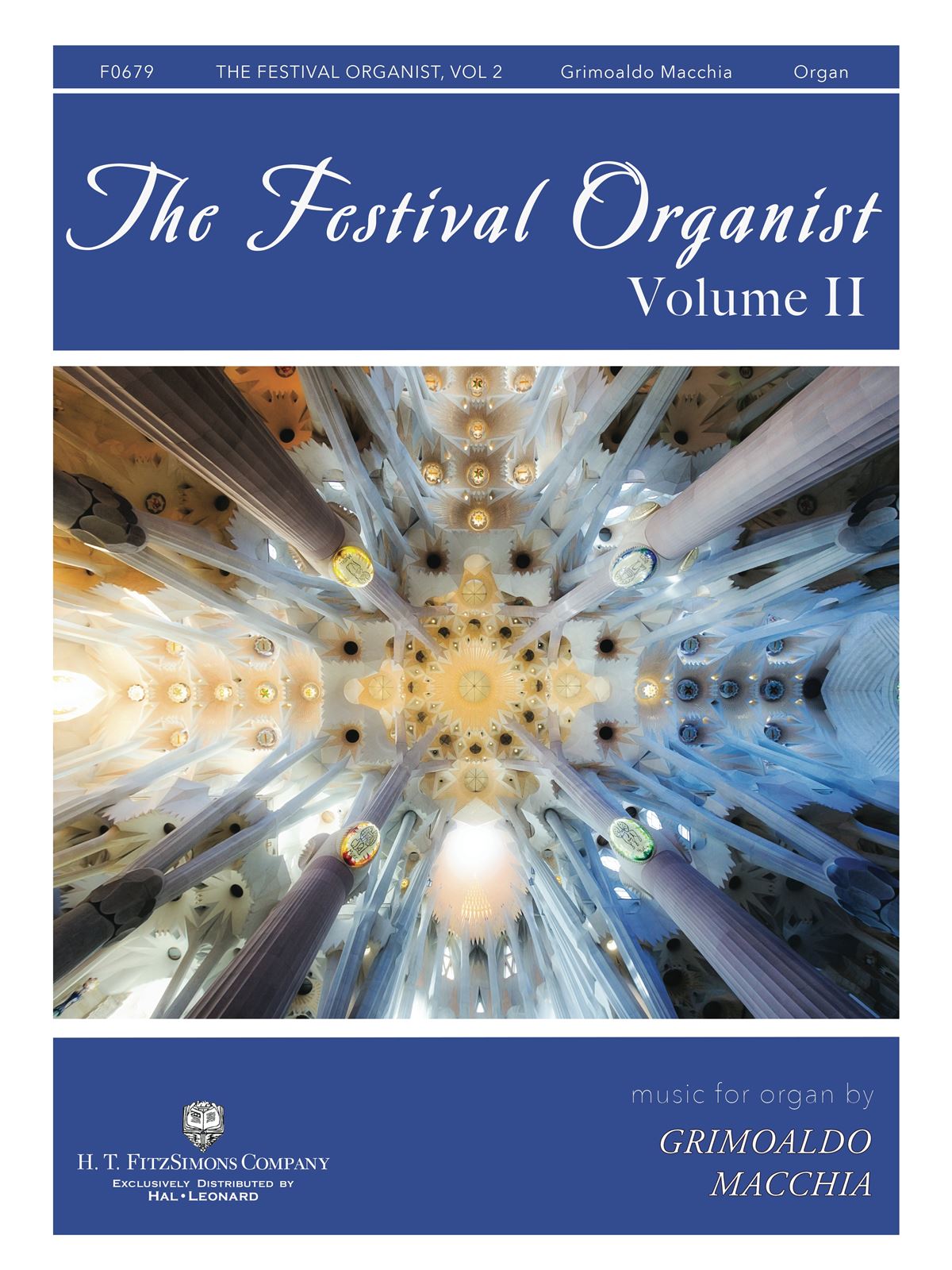 The Festival Organist - Volume II: Organ: Instrumental Album