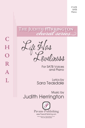 Judith Herrington: Life Has Loveliness: Mixed Choir a Cappella: Vocal Score