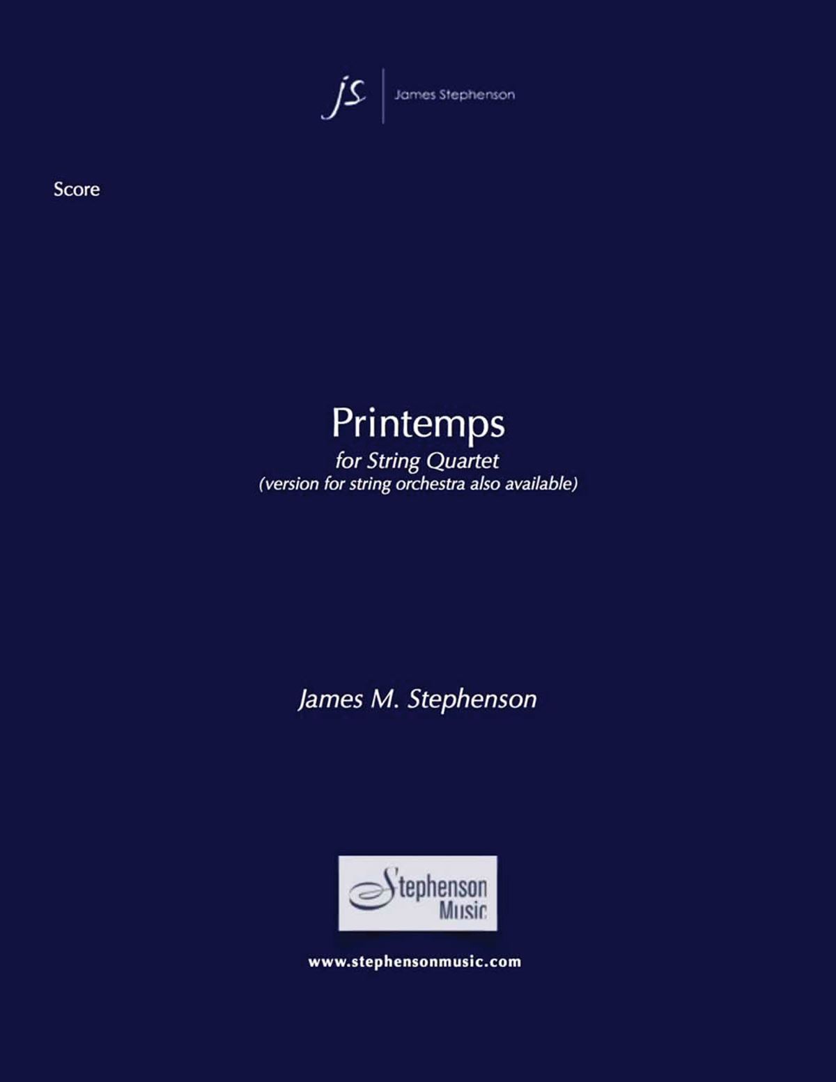 Jim Stephenson: Printemps: String Quartet: Score and Parts
