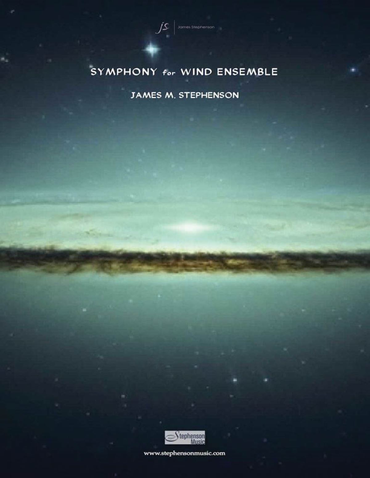 Jim Stephenson: Symphony for Wind Ensemble (No. 1): Wind Ensemble: Score and