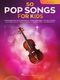 50 Pop Songs for Kids: Viola Solo: Instrumental Album