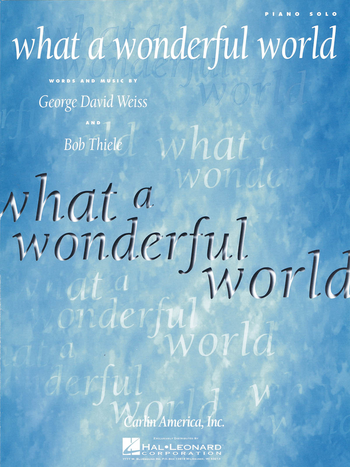 What A Wonderful World: Piano  Vocal and Guitar: Single Sheet