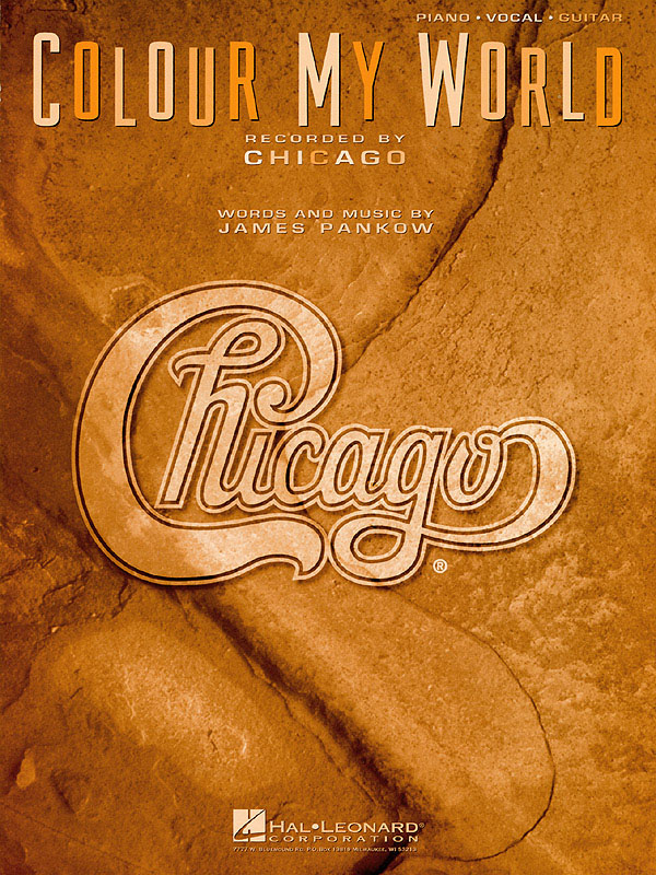 Chicago: Colour My World: Piano  Vocal and Guitar: Mixed Songbook