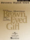 Van Morrison: Brown Eyed Girl: Vocal and Piano: Single Sheet