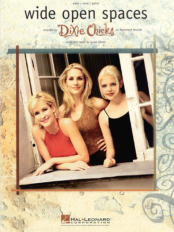 Dixie Chicks: Wide Open Spaces: Piano  Vocal and Guitar: Mixed Songbook