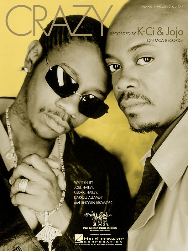 K-Ci And JoJo: Crazy: Piano  Vocal and Guitar: Mixed Songbook