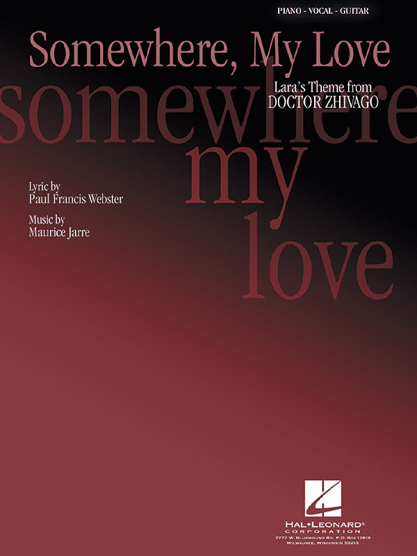 Somewhere  My Love (Lara's Theme): Vocal and Piano: Single Sheet