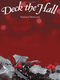 Deck the Hall: Piano  Vocal and Guitar: Mixed Songbook