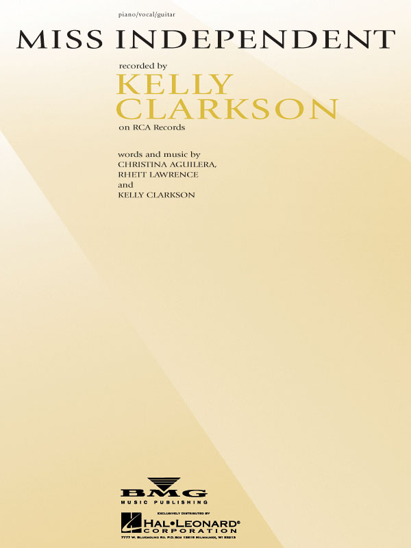 Kelly Clarkson: Miss Independent: Piano  Vocal and Guitar: Mixed Songbook
