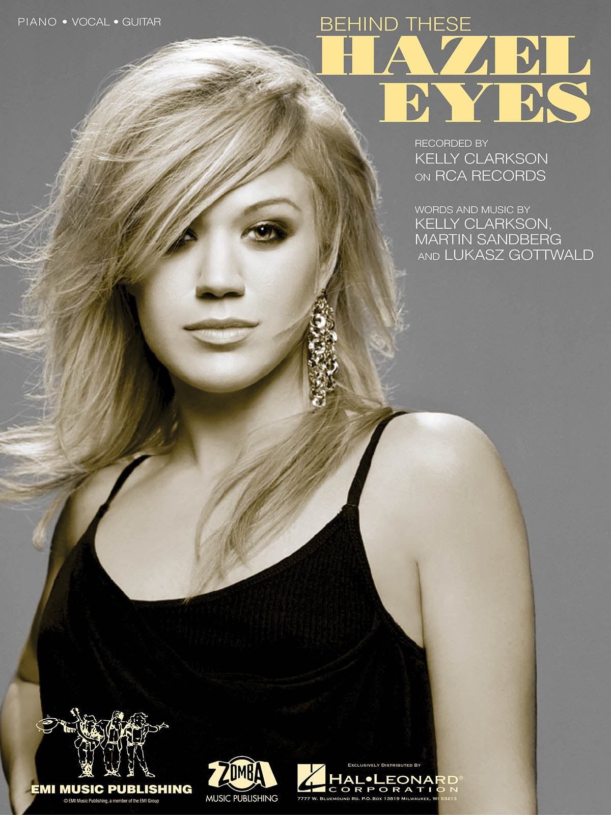 Kelly Clarkson: Behind These Hazel Eyes: Vocal and Piano: Single Sheet