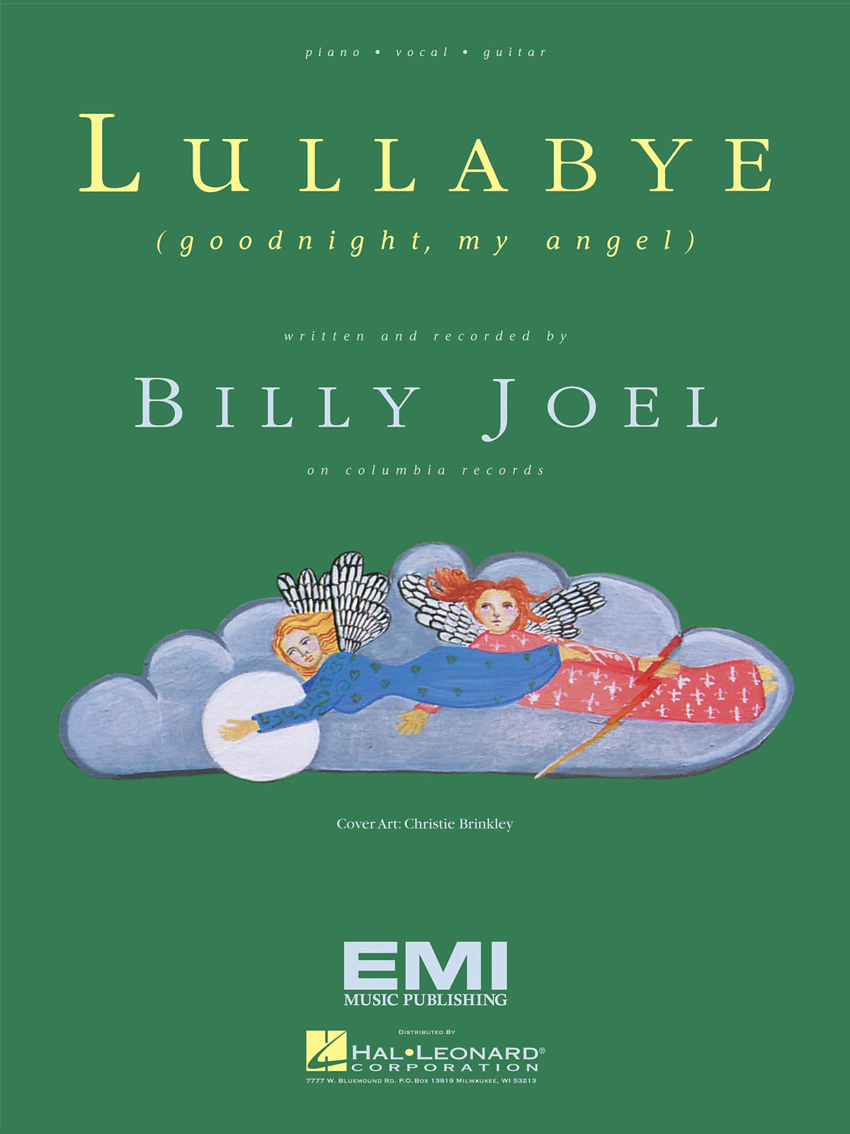 Billy Joel: Lullabye (Goodnight  My Angel): Piano  Vocal and Guitar: Vocal Album
