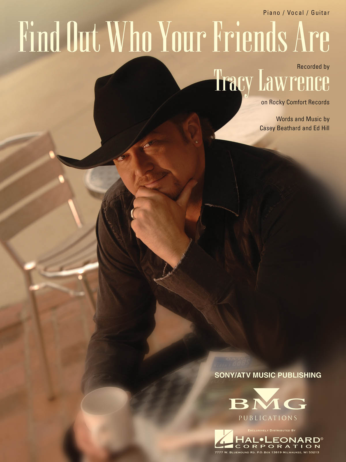 Tracy Lawrence: Find Out Who Your Friends Are: Vocal and Piano: Single Sheet