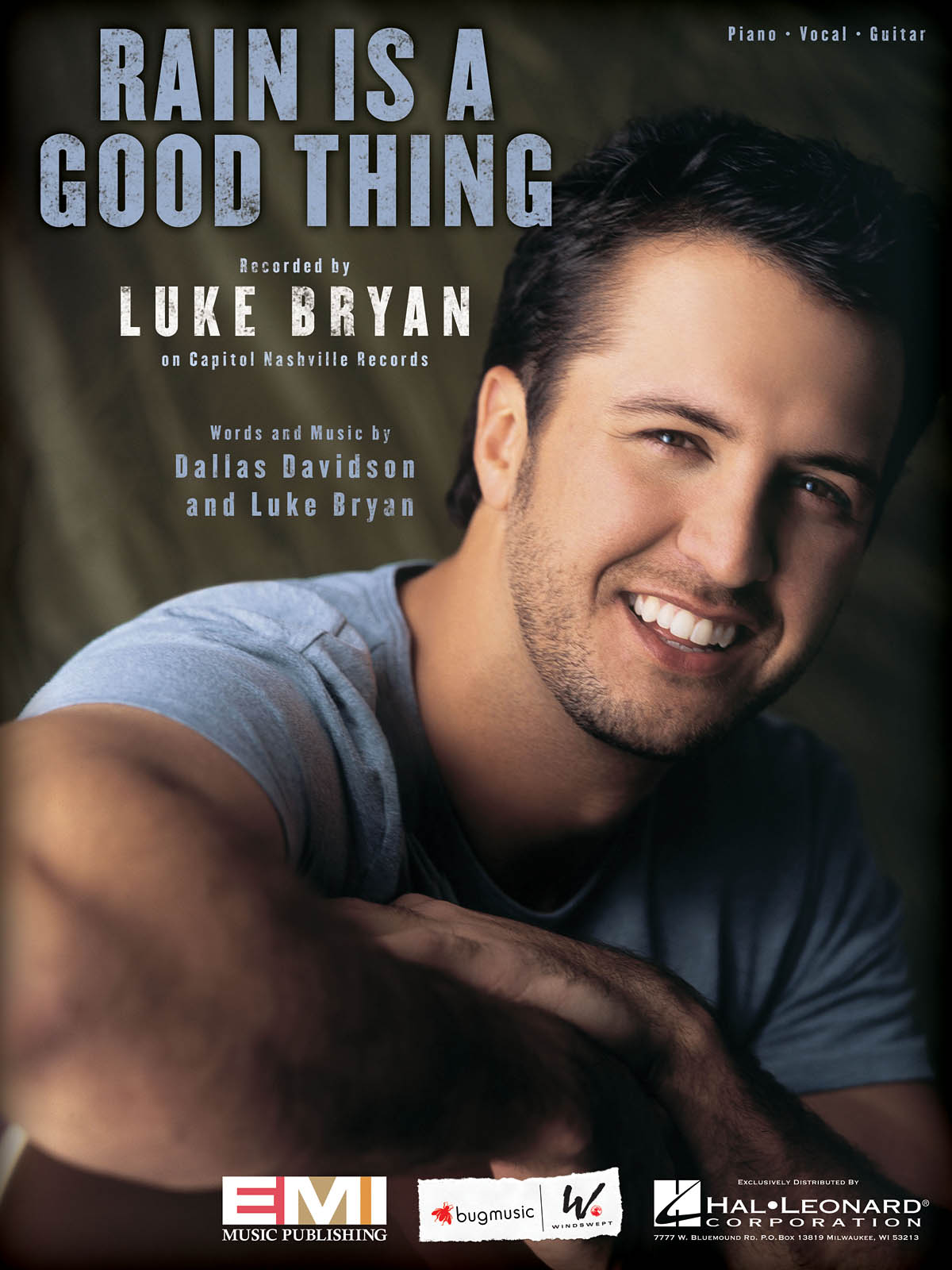Luke Bryan: Rain Is a Good Thing: Piano  Vocal and Guitar: Mixed Songbook