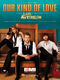 Lady Antebellum: Our Kind of Love: Vocal and Piano: Single Sheet