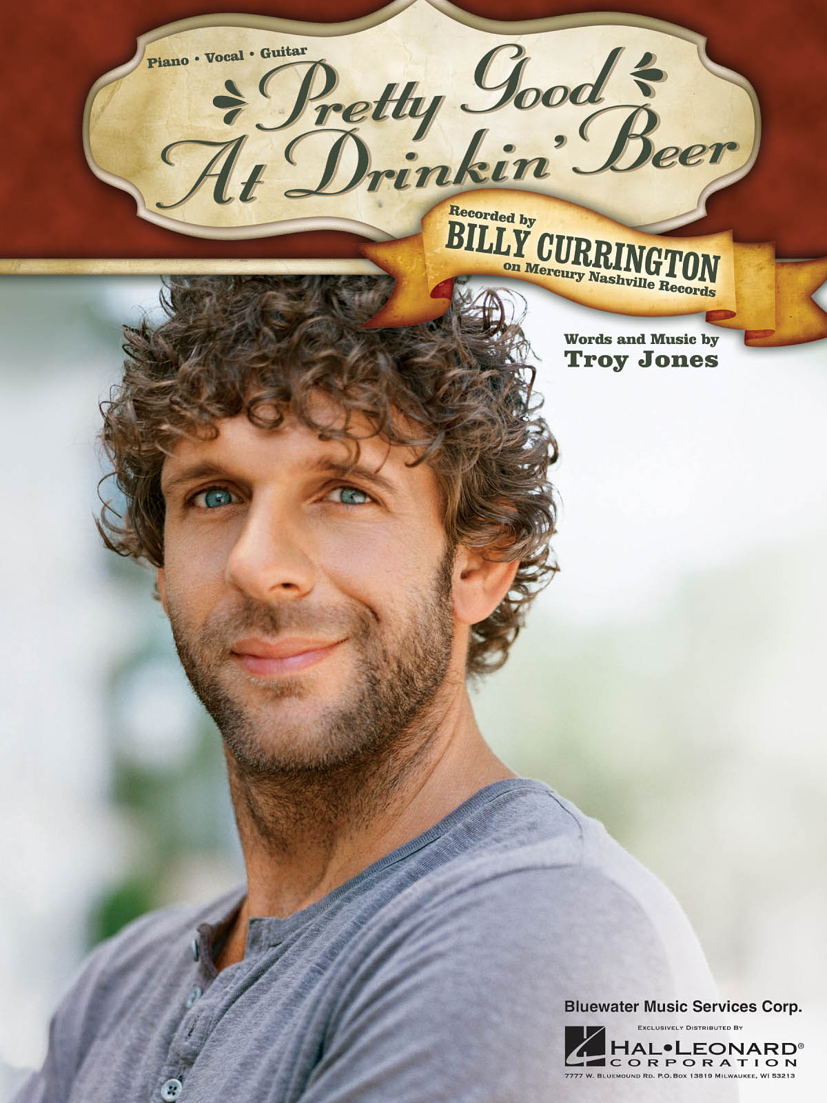 Billy Currington: Pretty Good at Drinkin' Beer: Piano  Vocal and Guitar: Mixed