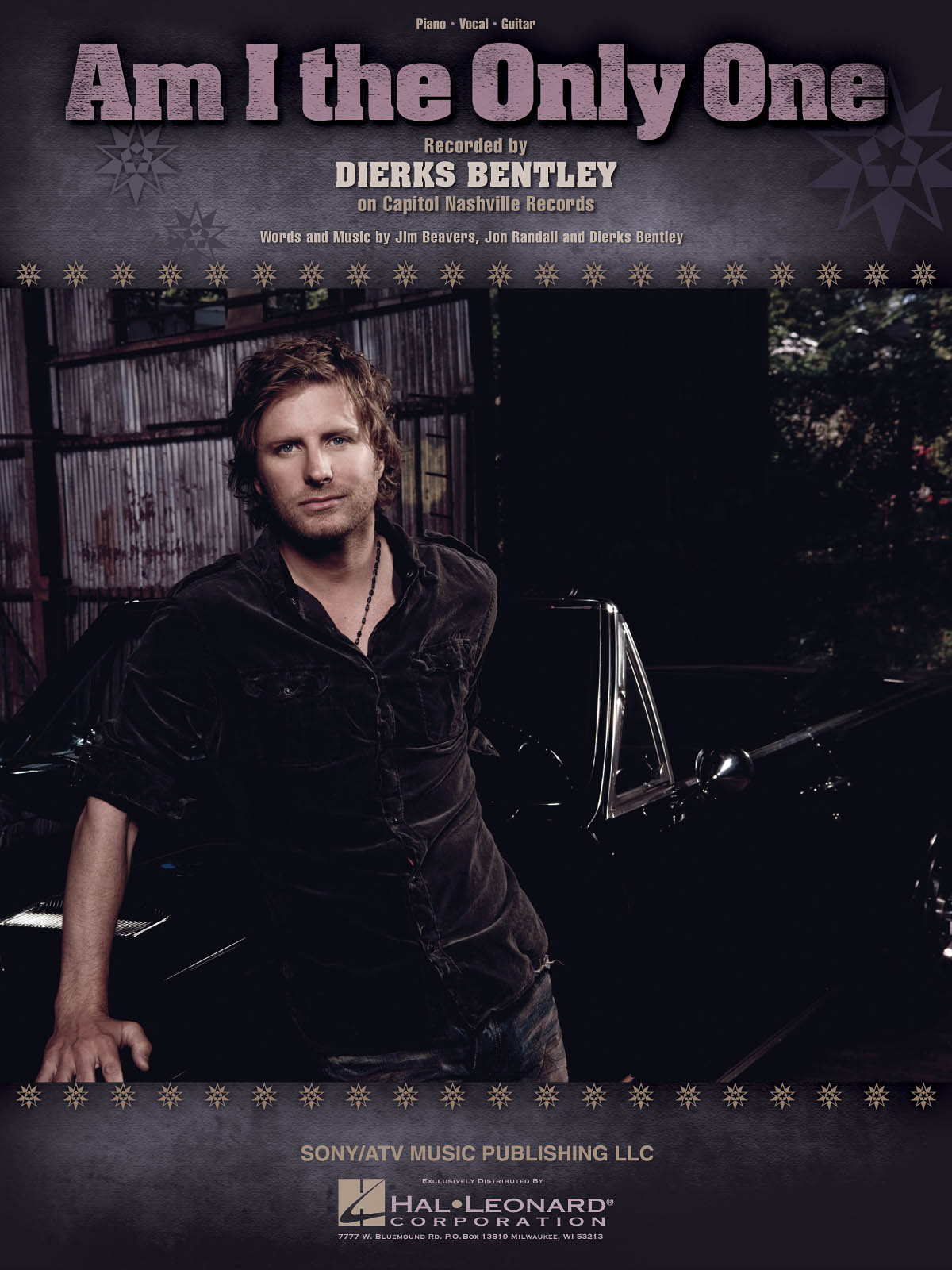 Dierks Bentley: Am I the Only One: Piano  Vocal and Guitar: Mixed Songbook