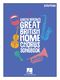 Gareth Malone's Great British Home Chorus Songbook: Mixed Choir and Piano/Organ: