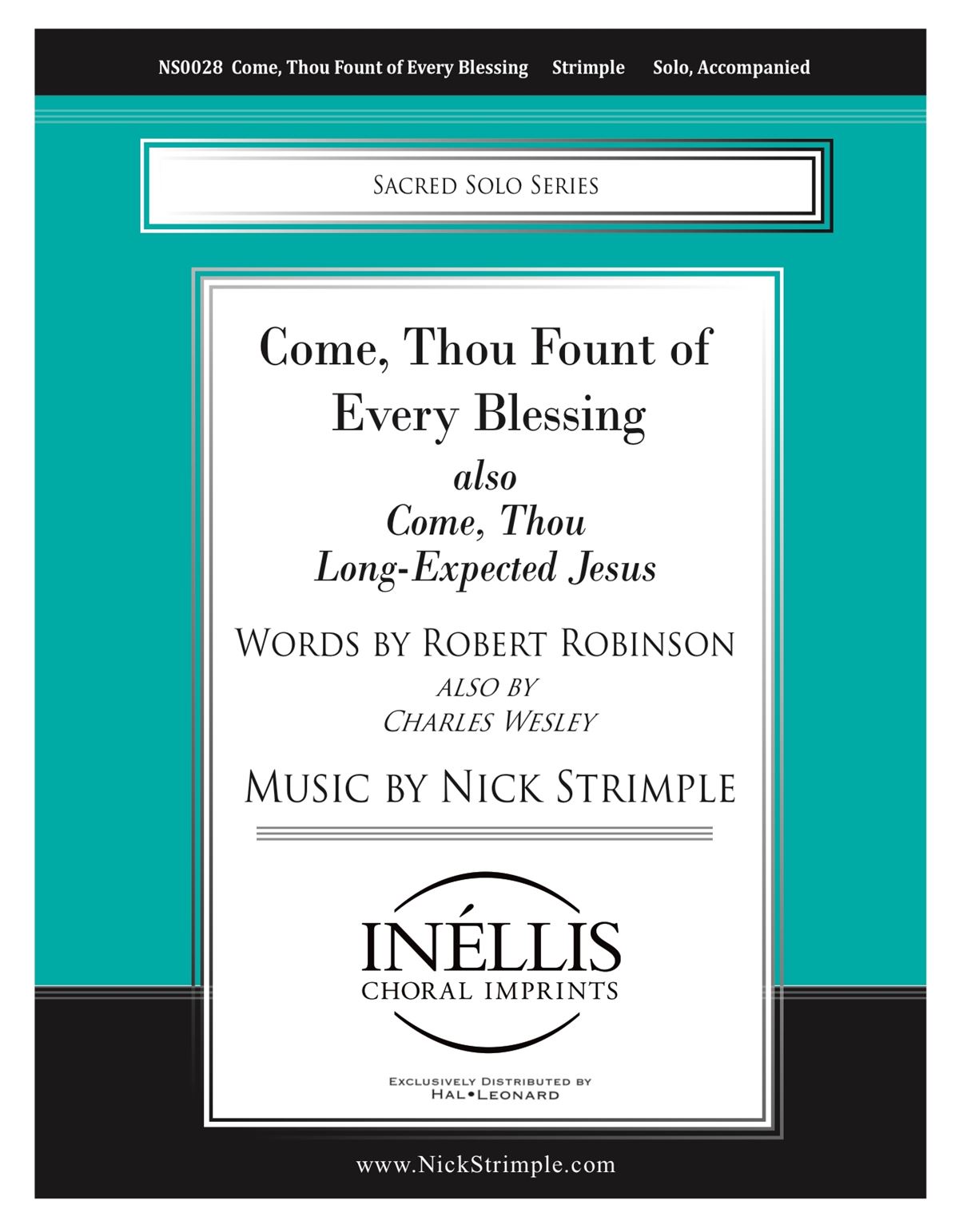 Nick Strimple: Come  Thou Fount of Every Blessing: Vocal and Piano: Vocal Work