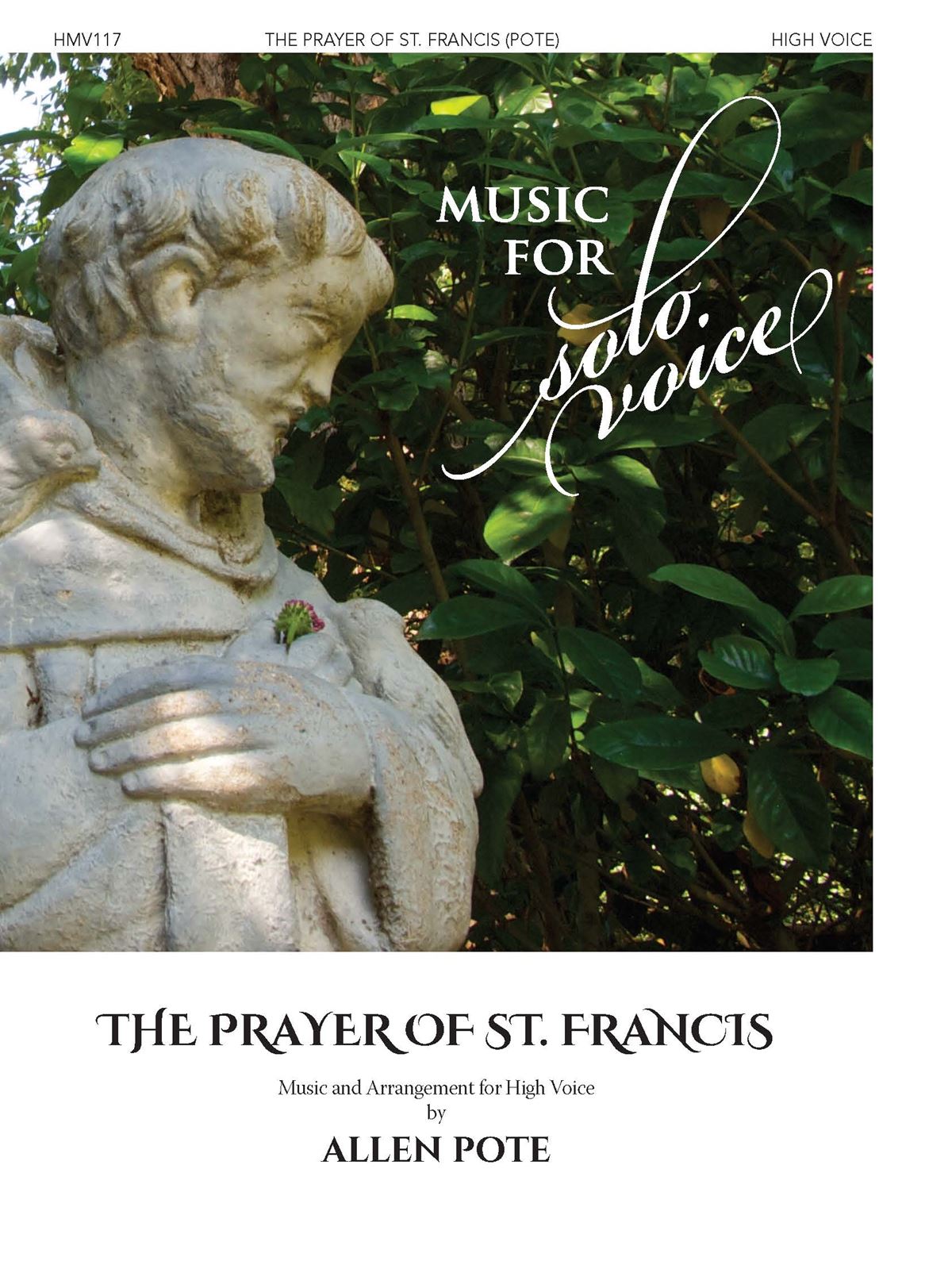 Allen Pote: The Prayer of St. Francis: Vocal and Piano: Vocal Score