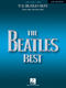 The Beatles: The Beatles Best - 2nd Edition: Piano  Vocal and Guitar: Vocal