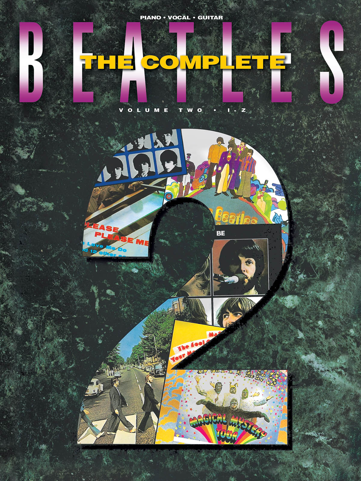 The Beatles: The Beatles Complete - Volume 2: Piano  Vocal and Guitar: Artist