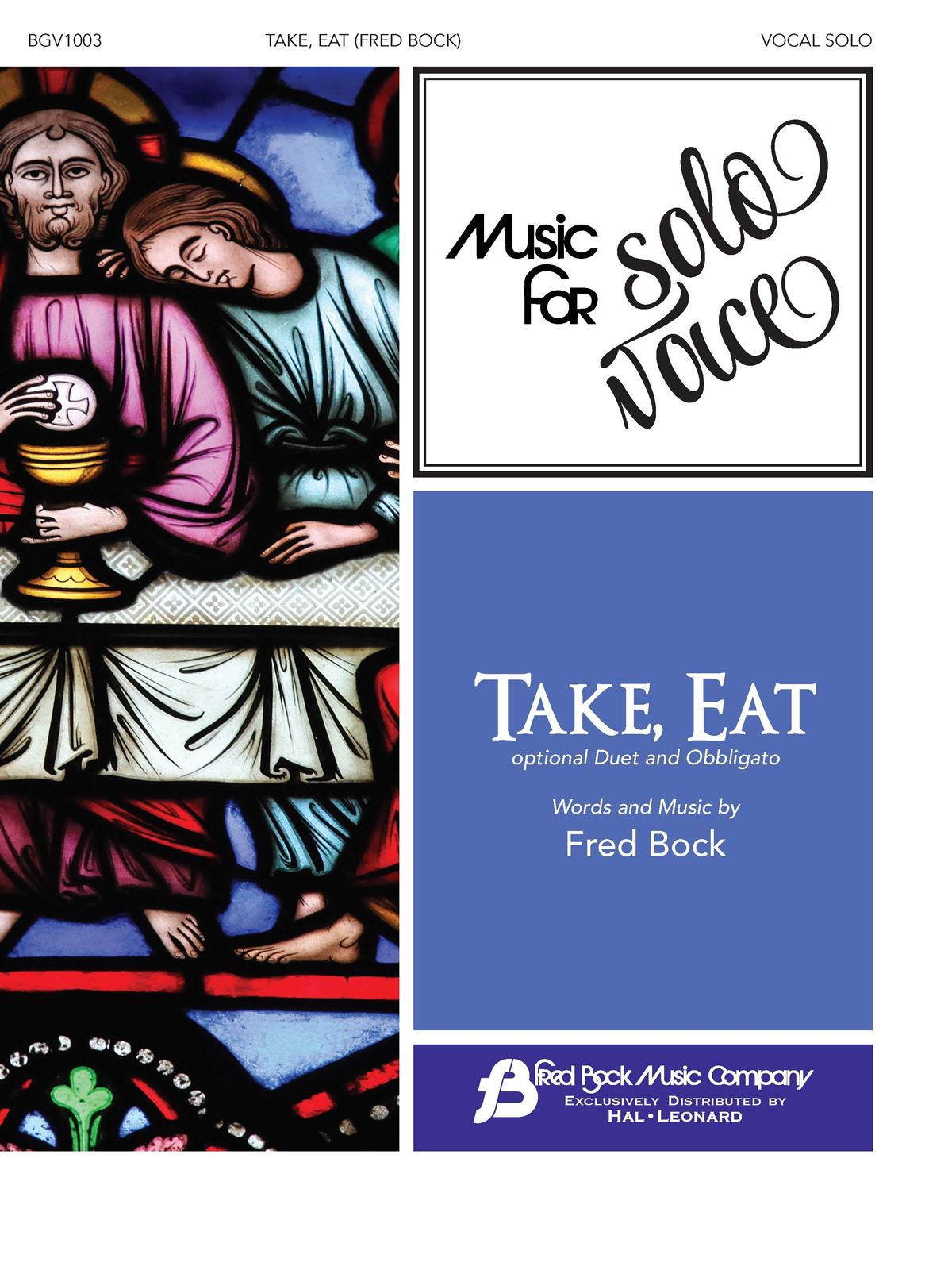 Fred Bock: Take  Eat: Vocal and Piano: Vocal Score