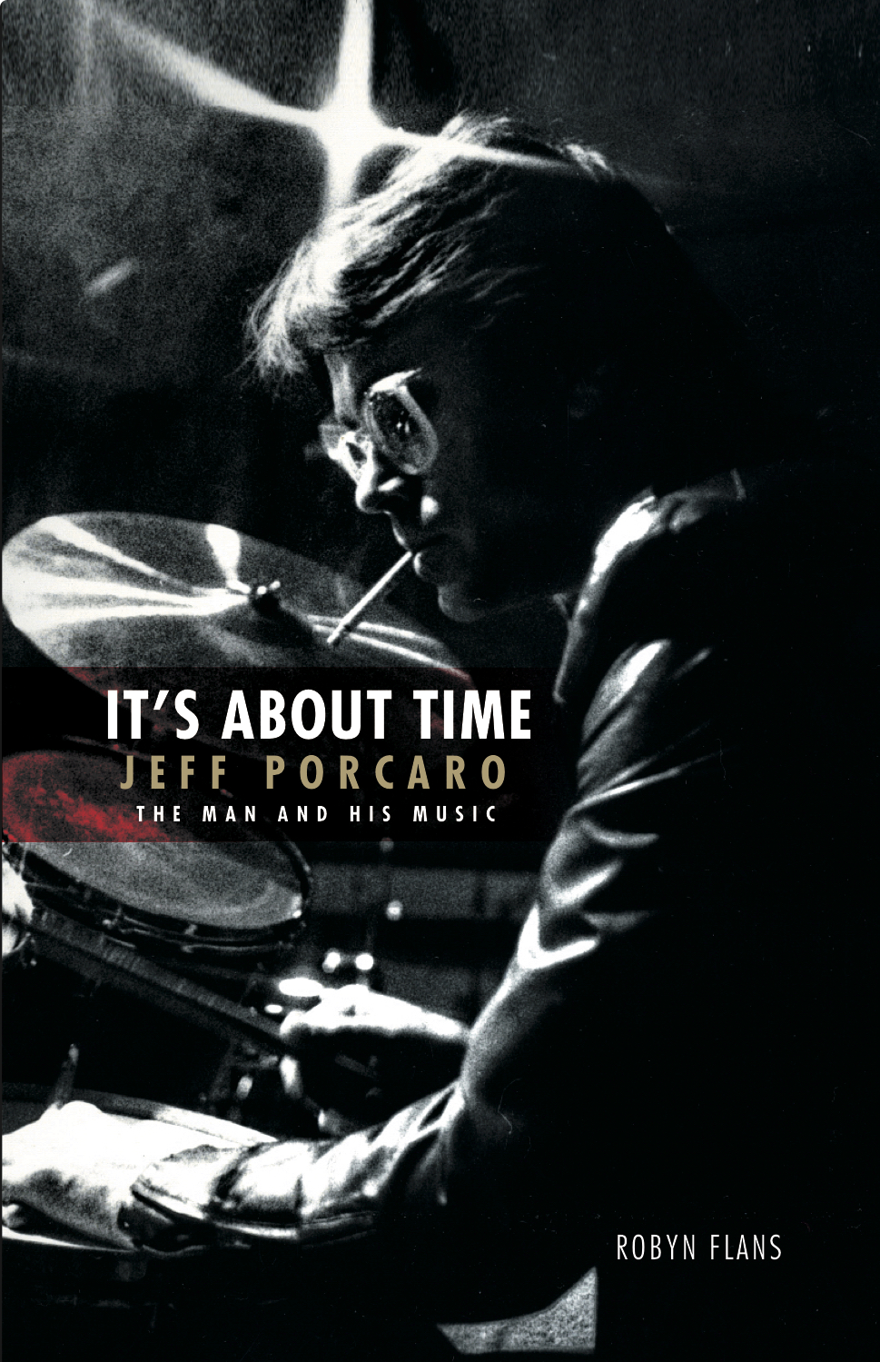 It's About Time Jeff Porcaro: Reference Books: History