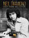 Neil Diamond: Neil Diamond - Easy Piano Collection - 2nd Edition: Piano  Vocal