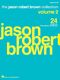 Jason Robert Brown: Jason Robert Brown Collection - Volume 2: Piano  Vocal and