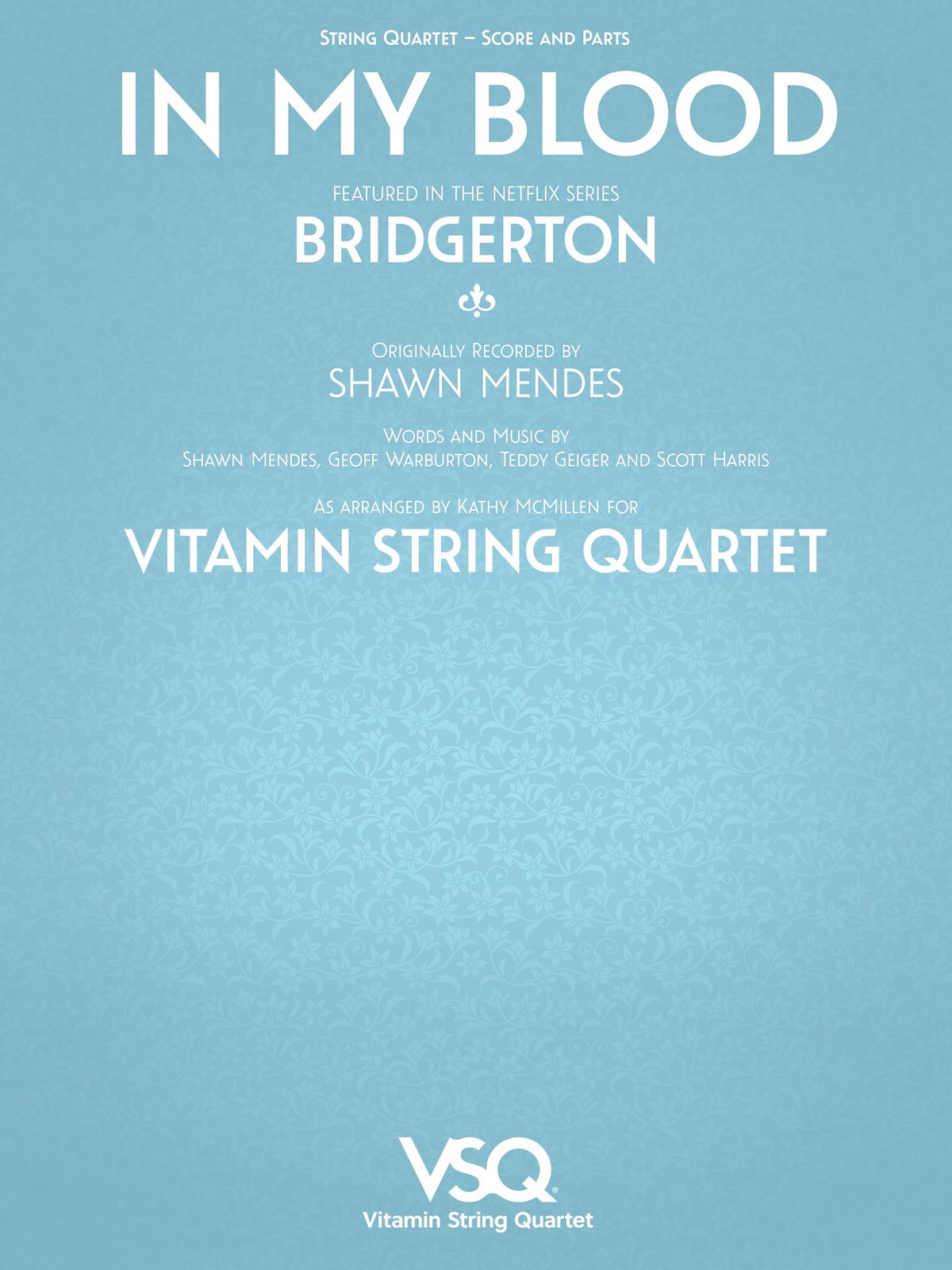 Shawn Mendes: In My Blood: String Quartet: Score & Parts