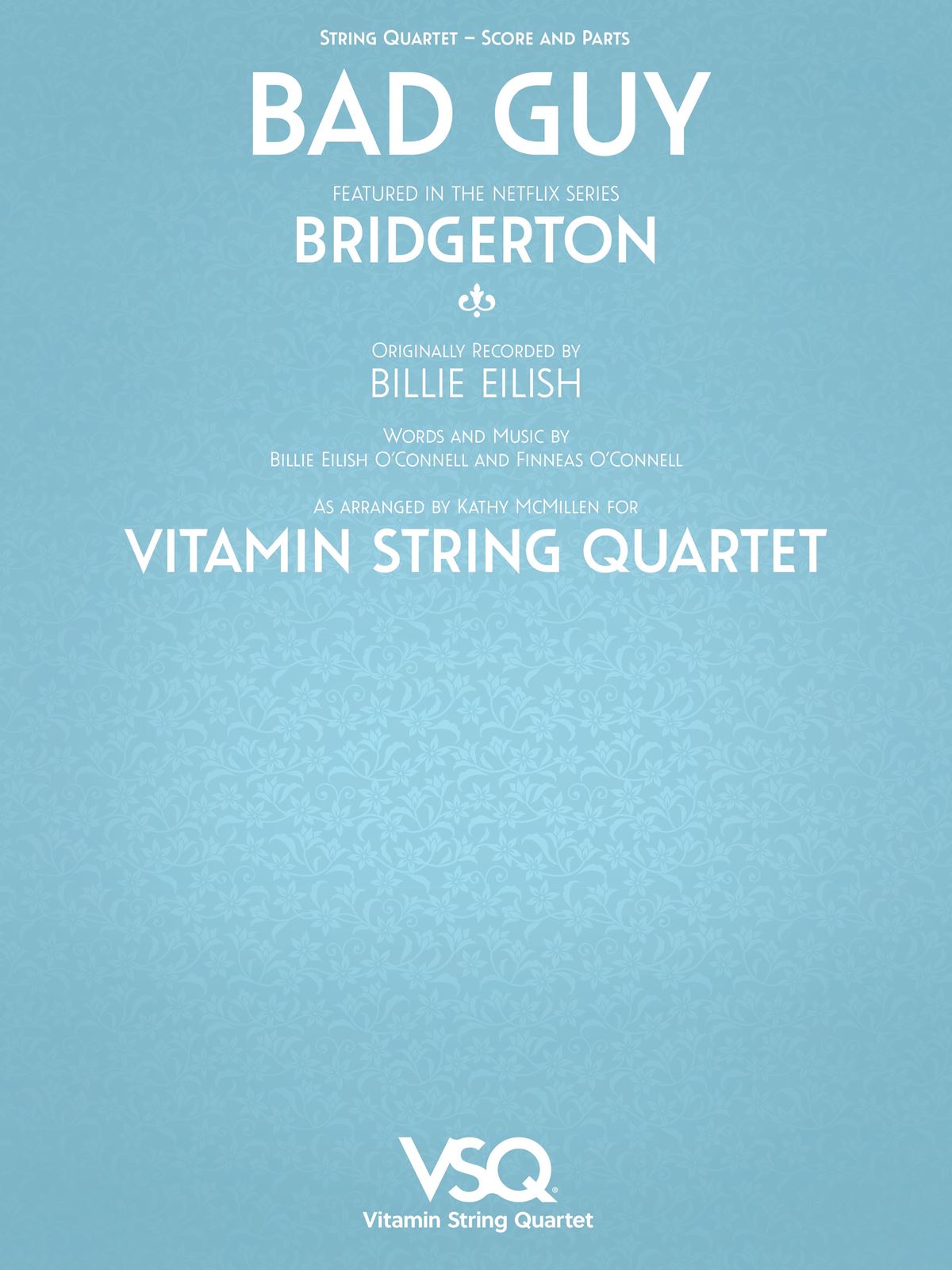 Billie Eilish: Bad Guy - featured in the Netlix Series Bridgerton: String