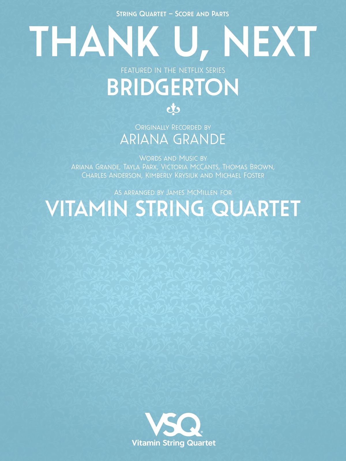 Ariane Grande: Thank U  Next: String Quartet: Score & Parts