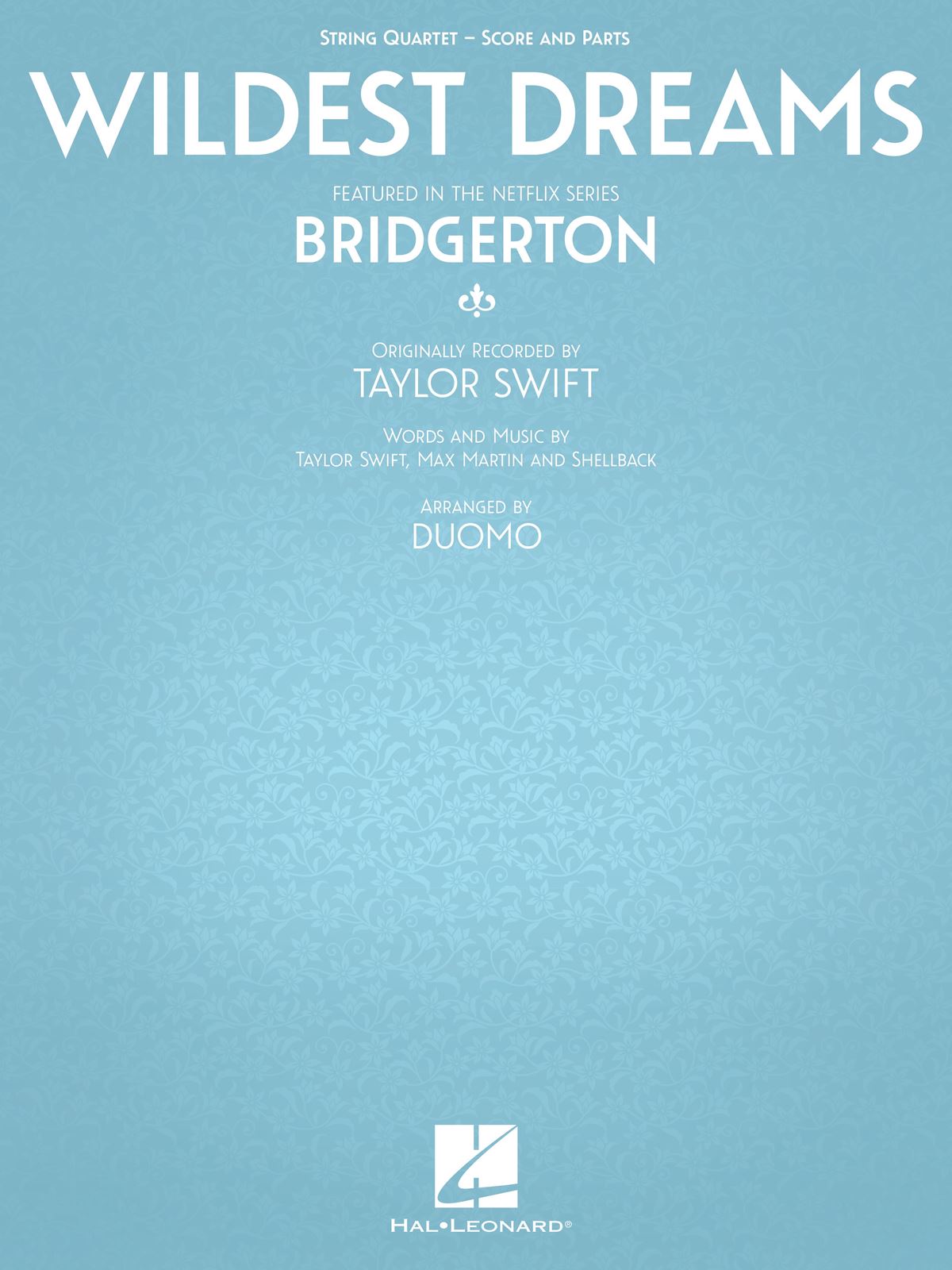 Taylor Swift: Wildest Dreams From Bridgerton: String Quartet: Score & Parts