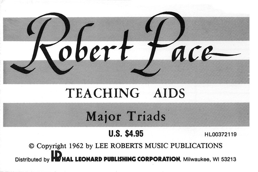 Robert Pace: Flash Cards  Major Triads: Piano: Instrumental Tutor