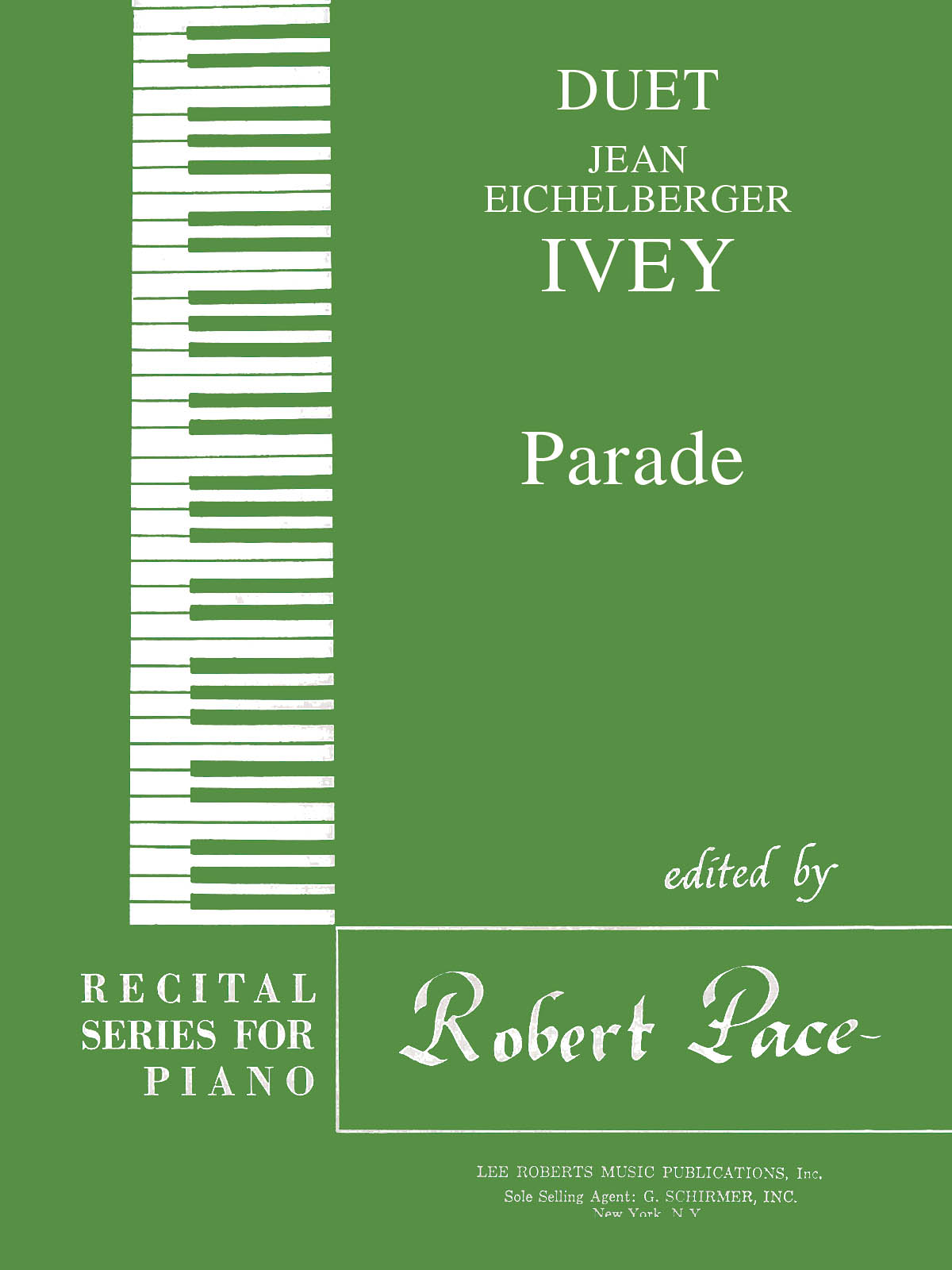 Jean Eichelberger Ivey: Parade: Piano 4 Hands: Instrumental Album