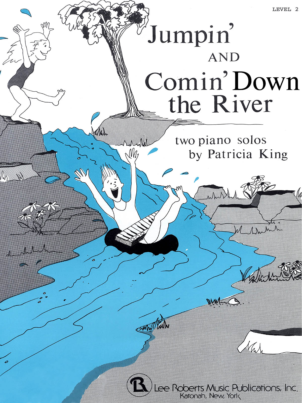 Patricia King: Jumpin' and Comin' Down the River: Piano: Instrumental Album