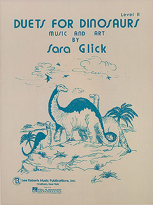 Deborah Glick: Duets for Dinosaurs: Piano 4 Hands: Instrumental Album