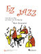 Bert Konowitz: EZ Jazz: Piano: Instrumental Album
