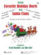 Favorite Holiday Duets with Santa Claus: Piano 4 Hands: Instrumental Album