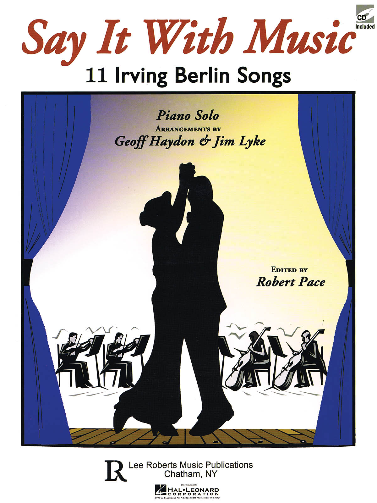 Irving Berlin: Say It with Music - 11 Irving Berlin Songs: Piano: Instrumental
