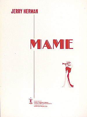 Jerry Herman: Mame: Vocal Solo: Vocal Score