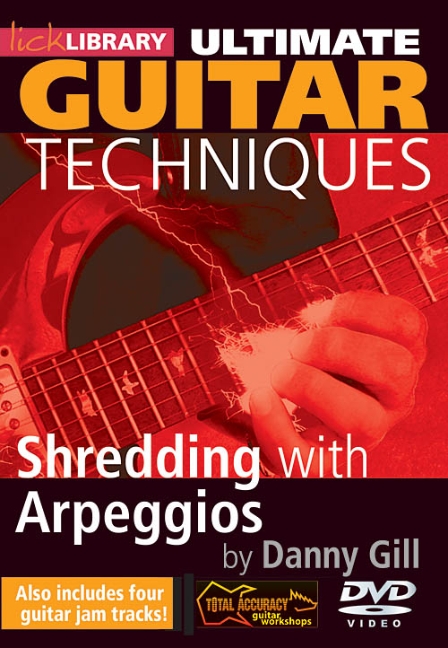 Danny Gill: Shredding with Arpeggios: Guitar Solo: DVD