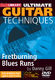 Danny Gill: Fretburning Blues Runs: Guitar Solo: DVD
