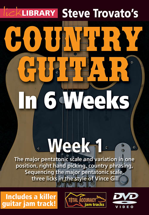 Steve Trovato: Steve Trovato's Country Guitar in 6 Weeks: Guitar Solo: