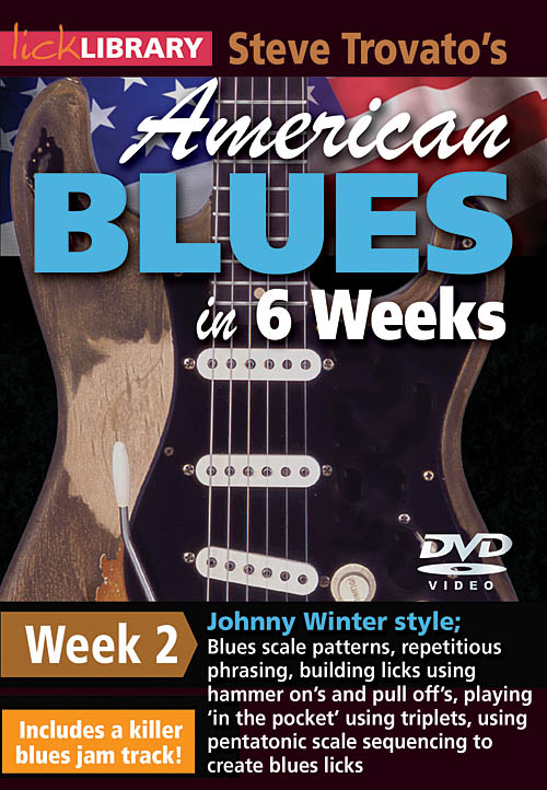 Steve Trovato: Steve Trovato's American Blues in 6 Weeks: Guitar Solo: DVD