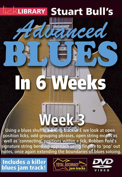 Stuart Bull: Stuart Bull's Advanced Blues in 6 Weeks: Guitar Solo: DVD