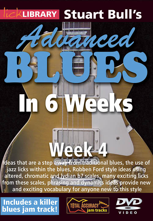 Stuart Bull: Stuart Bull's Advanced Blues in 6 Weeks: Guitar Solo: DVD