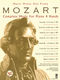 Wolfgang Amadeus Mozart: Mozart - Complete Music for Piano  4 Hands: Piano: