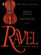 Maurice Ravel: Ravel - The Piano Trio: Cello Solo: Instrumental Album