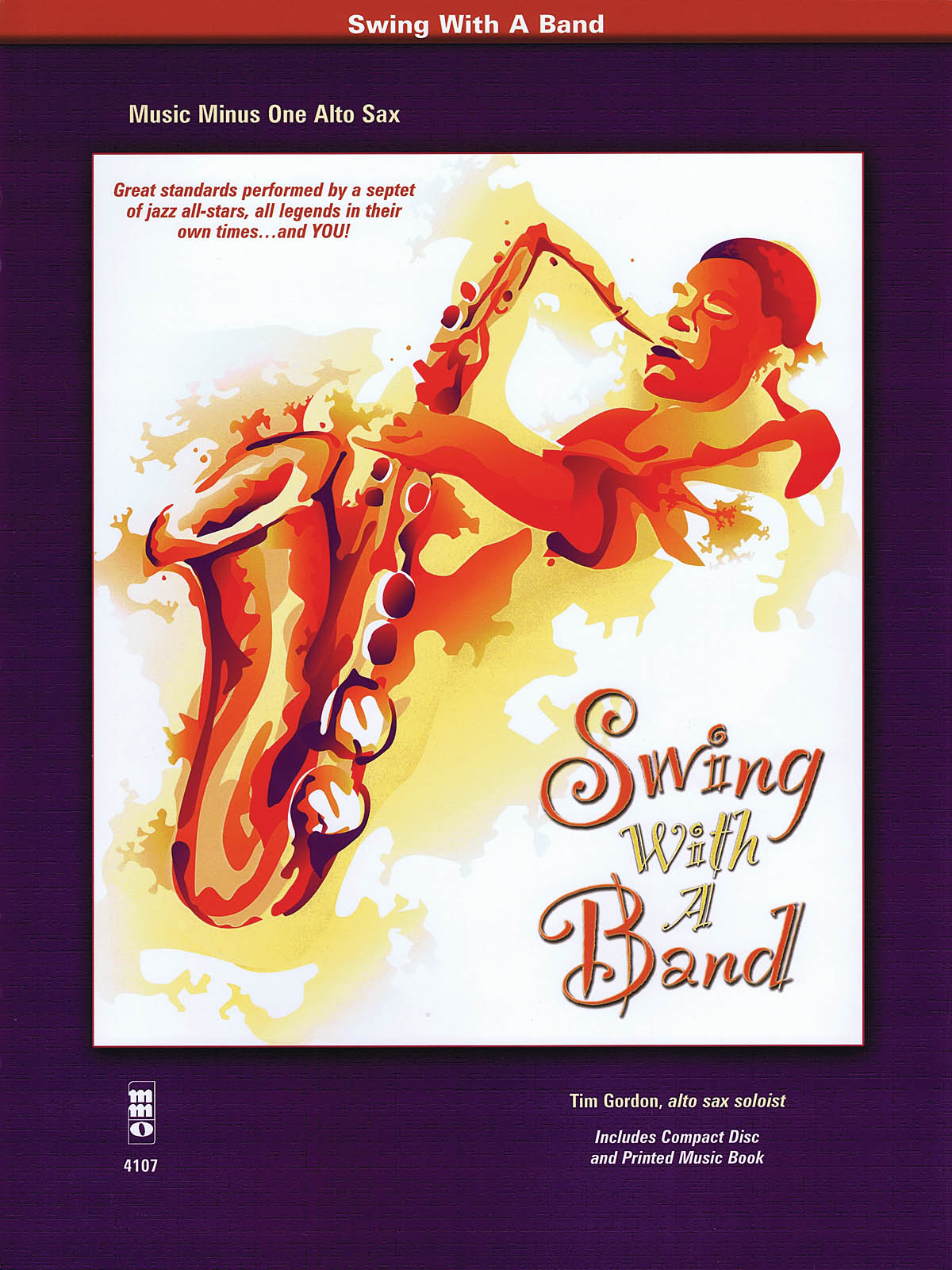 Tim Gordon: Swing with a Band: Alto Saxophone: Instrumental Album